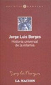 Historia Universal De La Infamia, De Borges, Jorge Luis. Editorial Emec, Tapa Tapa Blanda En EspaOl