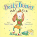 Betty Bunny Didn't Do It-Michael Kaplan, De Kaplan, Michael. Editorial Dial Book, Tapa Dura En Ingls Internacional, 2013