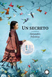 Un Secreto: No, De Palomas, Alejandro. Serie No, Vol. No. Editorial Flamboyant, Tapa Dura, EdiciN 01 En EspaOl, 2022