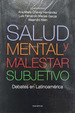 Salud Mental Y Malestar Subjetivo. Ana Mar'a C. HernNdez