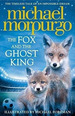 The Fox and the Ghost King-Michael Morpurgo, De Morpurgo, Michael. Editorial Harpercollins, Tapa Blanda En Ingls Internacional, 2017