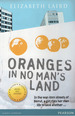 Orange No Man's Land-Literacy Evolve Y5, De Laird, Elizabeth. Editorial Macmillan Heinemann, Tapa Tapa Blanda En Ingls Internacional, 2009