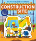 Construction Site-My First Build and Play-Danielle McLean, De McLean, Danielle. Editorial Little Tiger Press, Tapa Dura En Ingls Internacional, 2020