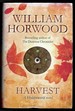 Harvest (Hyddenworld Quartet 3) [Hardcover] Horwood, William