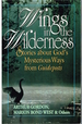 Wings in the Wilderness Stories About God's Mysterious Ways From Guideposts