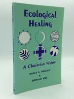 Ecological Healing: a Christian Vision