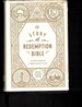 Esv Story of Redemption Bible: a Journey Through the Unfolding Promises of God