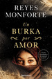 Libro Un Burka Por Amor-Monforte, Reyes