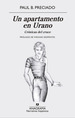 Un Apartamento En Urano-Preciado, Paul B