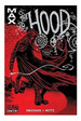 The Hood Vol. I: Blood From Stones Hardcover-Hotz, K. Vaug