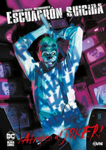 EscuadrN Suicida Atrapen Al Joker-Brian Azzarello-Ovni