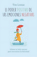 El Poder Positivo De Las Emociones Negativas, De Tim Lomas. Editorial Books4pocket, Tapa Blanda En EspaOl, 2023