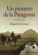 Un Pionero De La Patagonia-Miguel De Larminat, De De Larminat, Miguel. Editorial Ateneo, Tapa Blanda En EspaOl