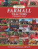 Legendary Farmall Tractors: a Photographic History