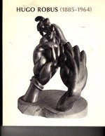 Hugo Robus 1885 1964