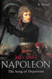 Napoleon 1: the Song of Departure