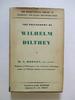 Philosophy of Wilhelm Dilthey (International Library of Sociology)