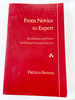 1984 Pb From Novice to Expert: Excellence and Power in Clinical Nursing Practice