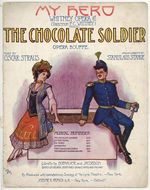 [Sheet Music]: My Hero: Air and Waltz Song [From] the Chocolate Soldier