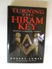 Turning the Hiram Key: Making Darkness Visible