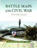 Battle Maps of the Civil War: the Eastern Theater (1) (Maps From the American Battlefield Trust)