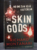 The Skin Gods the Second Book Jessica Balzano Kevin Byrne Series