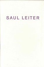 Saul Leiter Paintings-September 17-November 7, 2009