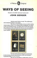 Ways of Seeing (a Pelican Original)