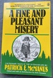 A Fine and Pleasant Misery