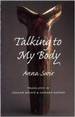 Talking to My Body