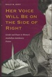 Her Voice Will Be on the Side of Right: Gender and Power in Women's Antebellum Antislavery Fiction