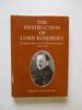 The Destruction of Lord Rosebery-From the Diary of Sir Edward Hamilton 1894-1895