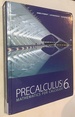 Precalculus: Mathematics for Calculus, 6th Edition