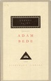 Adam Bede (Everyman's Library Classics Series)