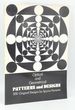 Optical and Geometrical Patterns and Designs
