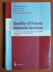 Quality of Future Internet Services: Second Cost 263 International Workshop, Qofis 2001, Coimbra, Portugal, September 24-26, 2001. Proceedings (Lecture Notes in Computer Science)