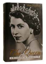 The Queen a Biography of Elizabeth II