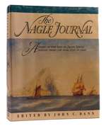 The Nagle Journal a Diary of the Life of Jacob Nagle, Sailor, From the Year 1775 to 1841