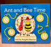 Ant and Bee Time