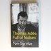 Thomas Ades: Full of Noises: Conversations With Tom Service