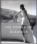 The Power of Glamour: Longing and the Art of Visual Persuasion