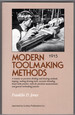 Modern Toolmaking Methods