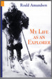 My Life as an Explorer