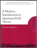 A Modern Introduction to Quantum Field Theory (Oxford Master Series in Physics)