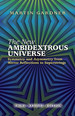 The New Ambidextrous Universe: Symmetry and Asymmetry From Mirror Reflections to Superstrings-Third Revised Edition