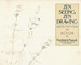 Zen Seeing, Zen Drawing: Meditation in Action