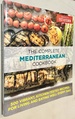The Complete Mediterranean Cookbook: 500 Vibrant, Kitchen-Tested Recipes for Living and Eating Well Every Day (the Complete Atk Cookbook Series)