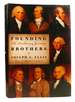 Founding Brothers: the Revolutionary Generation