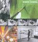 Remote Viewing (Invented Worlds in Recent Painting and Drawing)