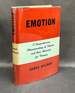 Emotion; a Comprehensive Phenomenology of Theories and Their Meanings for Therapy